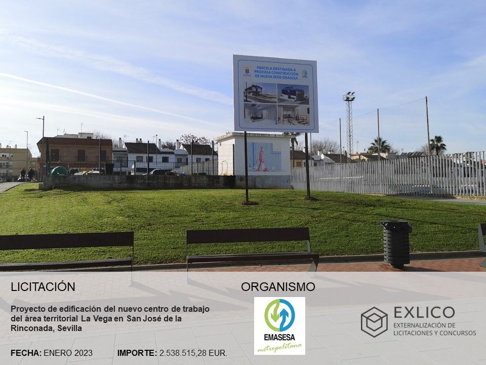 Proyecto de edificación del nuevo centro de trabajo del área territorial La Vega en San José de la Rinconada, Sevilla