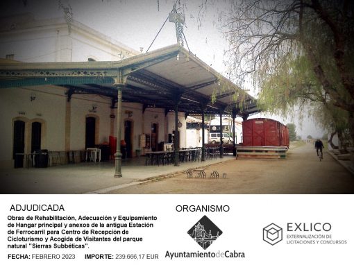 Rehabilitación de la antigua Estación de Ferrocarril de Cabra para Centro de Recepción de Cicloturismo y Acogida de Visitantes del parque natural “Sierras Subbéticas”.